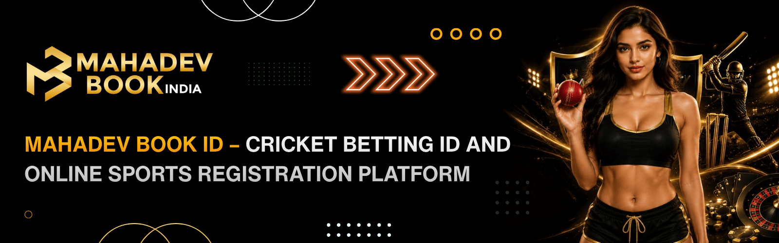 Mahadev Book ID – Instant Cricket Betting ID Registration