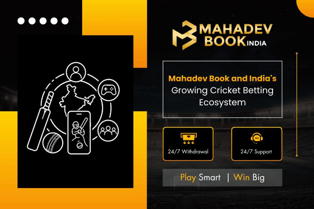 Mah‌a‍dev Book and India's‍ Growing Cricket Betting Ecosystem
