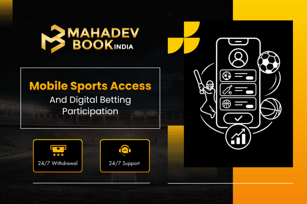 Mobile Sports Access and Digital Betting Participation