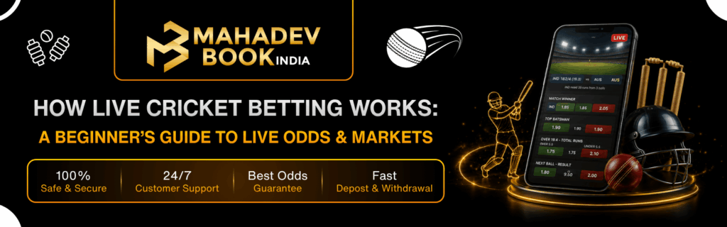 How Live Cricket Betting Works