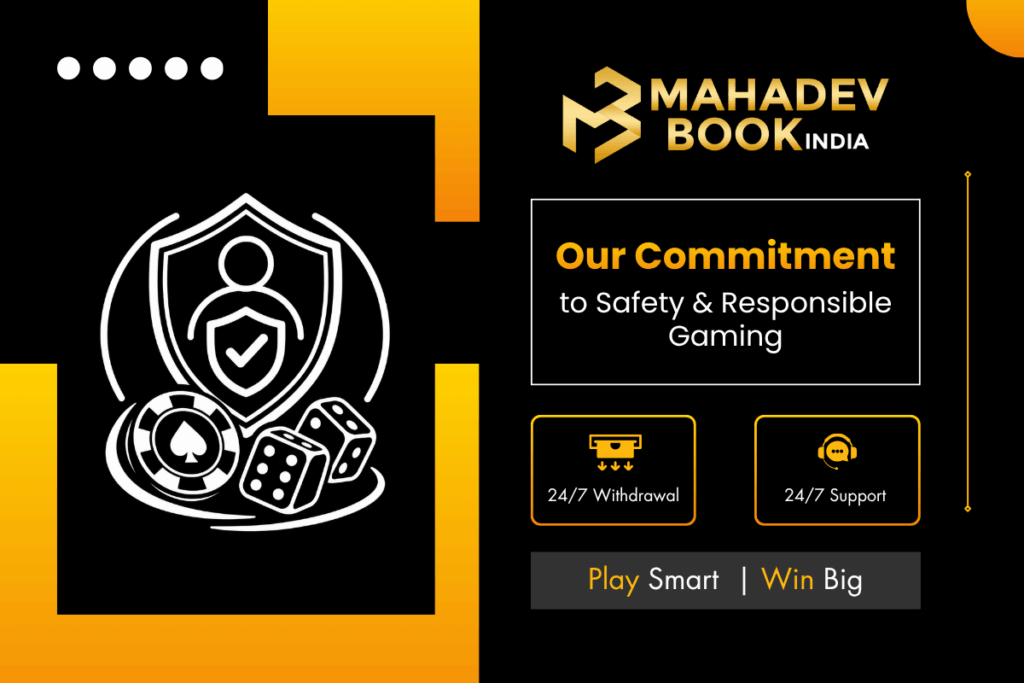 Our Commitment to Safety & Responsible Gaming