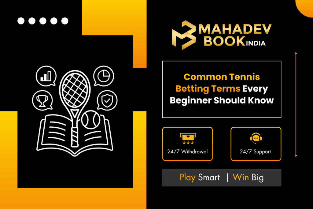 Common tennis betting terms and definitions every beginner should understand before placing bets.