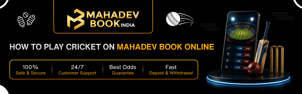 How to Play Cricket on Mahadev Book