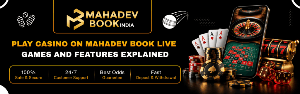 Play Casino on Mahadev Book Live