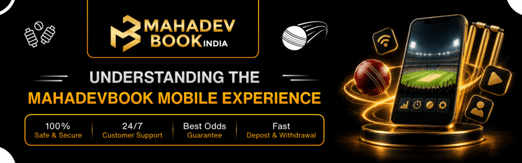 MahadevBook Mobile Experience