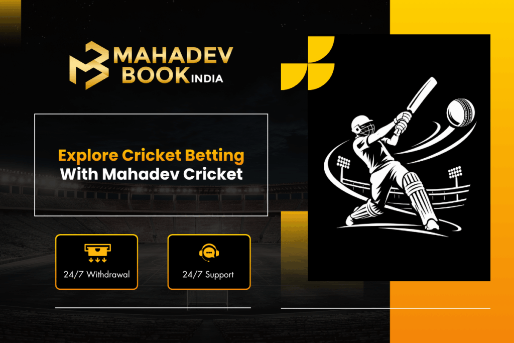 Explore Cricket Betting With Mahadev Cricket