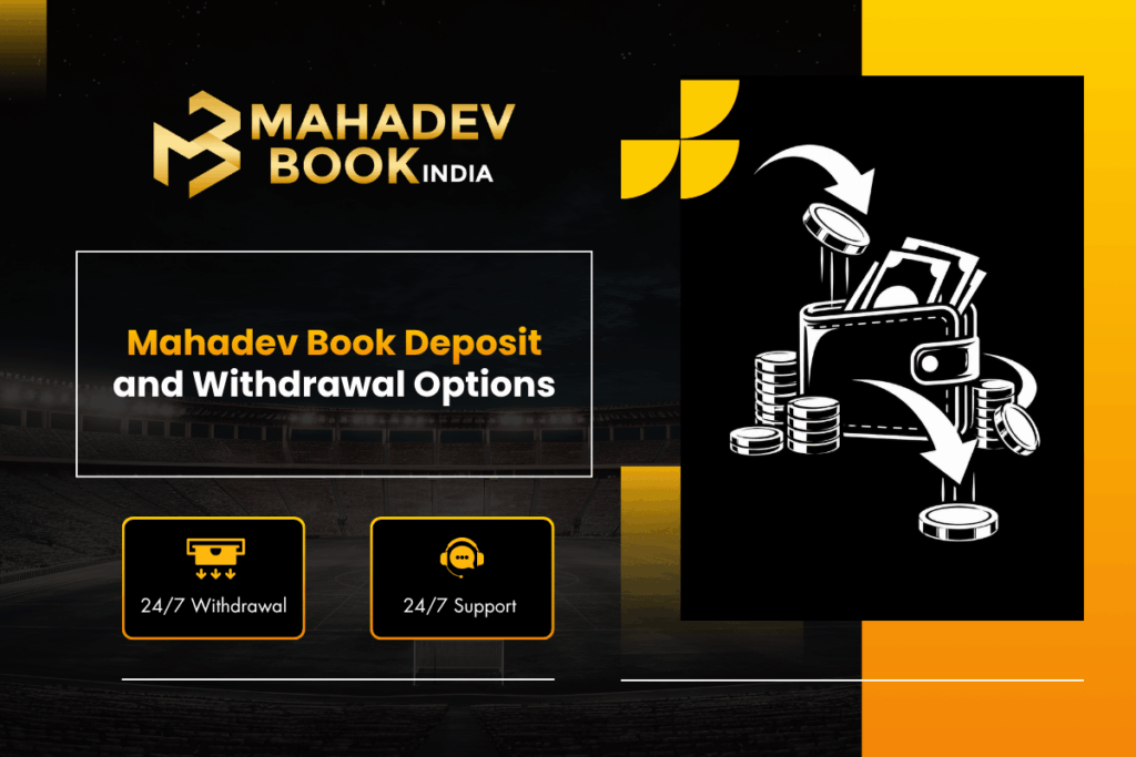 Mahadev Book Deposit and Withdrawal Options