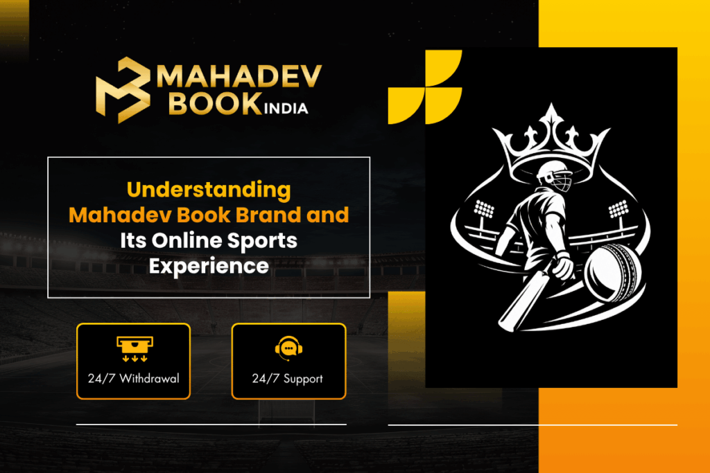 Understanding Mahadev Book Brand and Its Online Sports Experience
